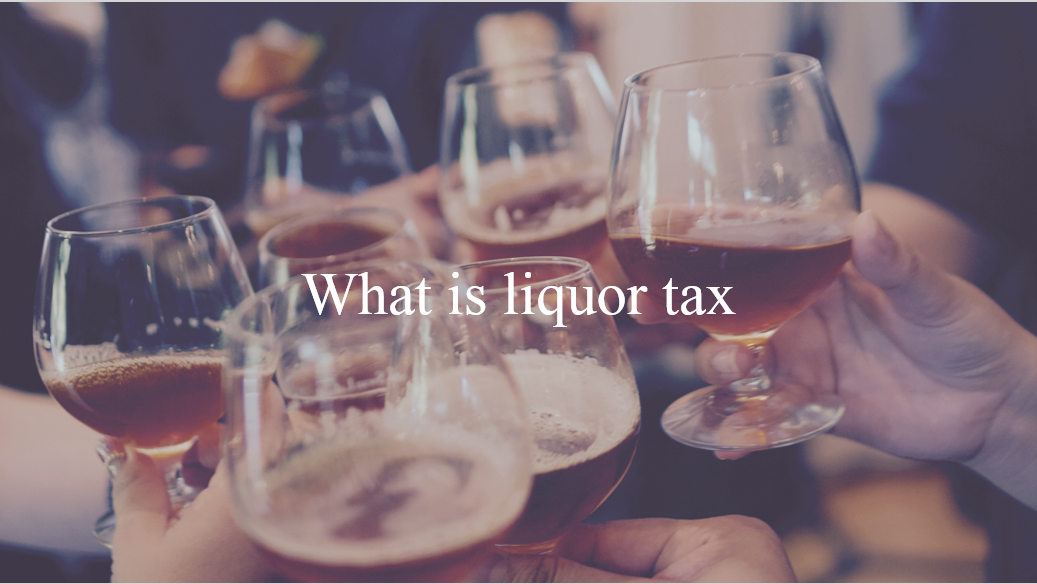 liquor tax